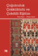Çoğulculuk Çokkültürlü Ve Çokdilli Eğitim                                                                                                                                                                                                                      