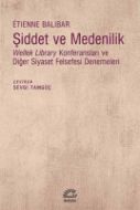 Şiddet Ve Medenilik                                                                                                                                                                                                                                            