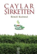 Çaylar Şirketten                                                                                                                                                                                                                                               
