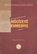 Mucizeye Ehmediye                                                                                                                                                                                                                                              