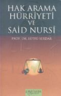 Hak Arama Hürriyeti Ve Said Nursi                                                                                                                                                                                                                              