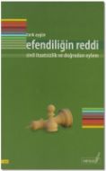 Efendiliğin Reddi                                                                                                                                                                                                                                              