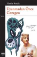 Uyanmadan Önce Gezegen                                                                                                                                                                                                                                         