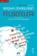 Başka Diyarların Felsefeleri 1                                                                                                                                                                                                                                 