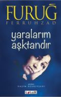 Yaralarim Aşktandır                                                                                                                                                                                                                                            