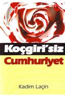 Koçgirisiz Cumhuriyet                                                                                                                                                                                                                                          