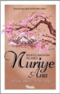 Nuriye Ana                                                                                                                                                                                                                                                     