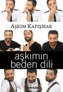 Aşkımın Beden Dili                                                                                                                                                                                                                                             