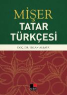 Mişer - Tatar Türkçesi                                                                                                                                                                                                                                         