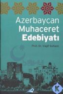 Azerbaycan Muhacerat Edebiyatı                                                                                                                                                                                                                                 