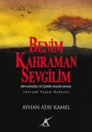 Benim Kahraman Sevgilim                                                                                                                                                                                                                                        