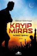 Kayıp Miras İkinci İşgal                                                                                                                                                                                                                                       