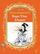 Beyaz Yılan Efsanesi                                                                                                                                                                                                                                           
