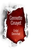 Cennette Cinayet                                                                                                                                                                                                                                               