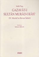 Gazavat-ı Sultan Murad- Rabi                                                                                                                                                                                                                                   