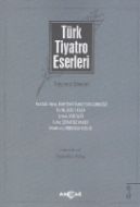Türk Tiyatro Eserleri Tanzimat Dönemi 3                                                                                                                                                                                                                        