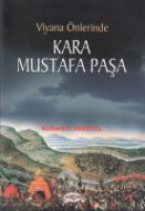 Viyana Önlerinde Kara Mustafa Paşa                                                                                                                                                                                                                             
