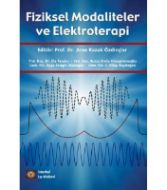 Fiziksel Modaliteler ve Elektroterapi                                                                                                                                                                                                                          