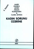 Kadın Sorunu Üzerine                                                                                                                                                                                                                                           