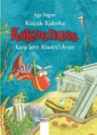 Küçük Ejderha Kokosnus Kayıp Şehir Atlantisi Arıyo                                                                                                                                                                                                             