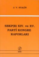 Sbkp ( B )  Parti Kongre Raporları Xıv. , Xv.                                                                                                                                                                                                                  