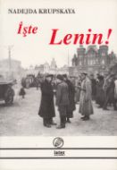 İşte Lenin                                                                                                                                                                                                                                                     