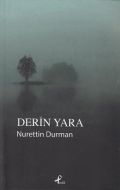 Derin Yara                                                                                                                                                                                                                                                     