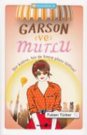 Garson Ve Mutlu                                                                                                                                                                                                                                                