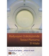 Radyasyon Onkolojisinde Tedavi Planlama El Kitabı                                                                                                                                                                                                              