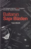 Baltanın Sapı Bizden                                                                                                                                                                                                                                           