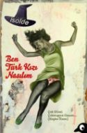Ben Türk Kızı Nasılım                                                                                                                                                                                                                                          