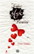 Yeniler Aşk Kendini                                                                                                                                                                                                                                            