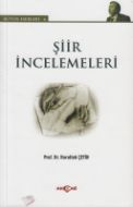 Şiir İncelemeleri                                                                                                                                                                                                                                              