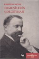 Ermenilerin Golgothası                                                                                                                                                                                                                                         
