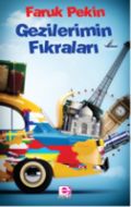 Gezilerimin Fıkraları                                                                                                                                                                                                                                          