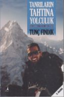 Tanrıların Tahtına Yolculuk                                                                                                                                                                                                                                    