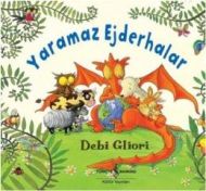 Yaramaz Ejderhalar                                                                                                                                                                                                                                             