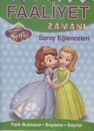Faaliyet Zamanı Prenses Sofia Saray Eğlenceleri                                                                                                                                                                                                                