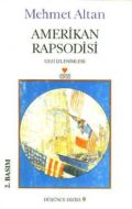 Amerikan Rapsodisi                                                                                                                                                                                                                                             