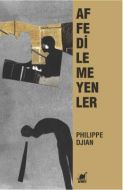 Affedilmeyenler                                                                                                                                                                                                                                                