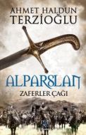 Alparslan Zaferler Çağı                                                                                                                                                                                                                                        