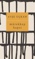Mürekkep Hapsi                                                                                                                                                                                                                                                 