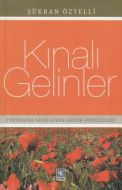 Kınalı Gelinler                                                                                                                                                                                                                                                