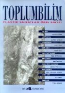 Toplumbilim Sayı 4  ( Plastik Sanatlar Özel Sayısı                                                                                                                                                                                                             