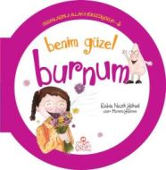 Benim Güzel Burnum - Organlarımla Allah