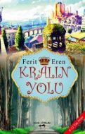 Kralın Yolu                                                                                                                                                                                                                                                    