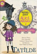 Meraklı Şeker Alice Miranda Tatilde                                                                                                                                                                                                                            
