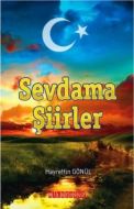Sevdama Şiirler                                                                                                                                                                                                                                                