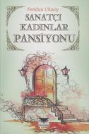 Sanatçı Kadınlar Pansiyonu                                                                                                                                                                                                                                     