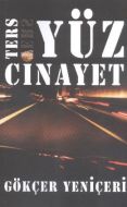 Ters Yüz Cinayet                                                                                                                                                                                                                                               